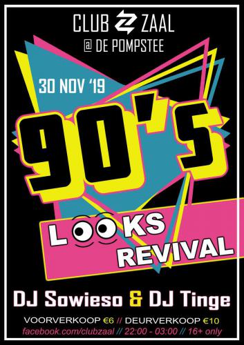 Club Zaal - 90's Looks Revival - Poster - Enjoy Events